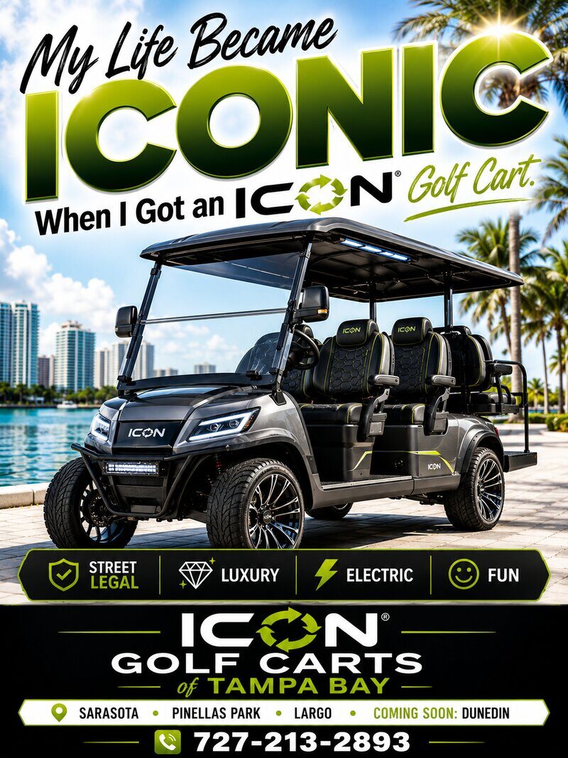 ICON Golf Carts of Tampa Bay promo graphic — My Life Became Iconic — featuring a six-seat EPIC cart on a waterfront promenade